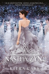 Rywalki T.4 Następczyni - Kiera Cass, Małgorzata Kaczarowska