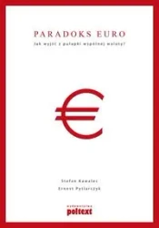 Paradoks euro - Stefan Kawalec, Ernest Pytlarczyk