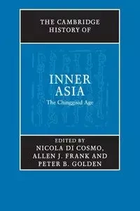 The Cambridge History of Inner Asia
