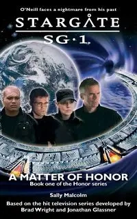 STARGATE SG-1 A Matter of Honor - Malcolm Sally