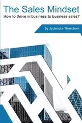 The Sales Mindset - Thokchom Jyotendra
