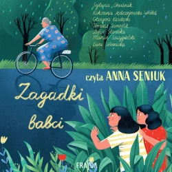 audiobook Zagadki babci - Sylwia Chutnik, Roksana Jędrzejewska-Wróbel, Grzegorz Kasdepke, Tomasz Samojlik, Zofia Stanecka, Marcin Szczygielski, Ewa Winnicka