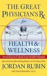 Great Physician's RX for Health and Wellness (International Edition) - Rubin Jordan