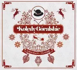 Kolędy góralskie CD - praca zbiorowa