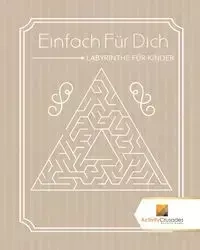 Einfach Für Dich - Activity Crusades
