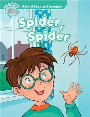 Oxford Read and Imagine Early Starter Spider Spider