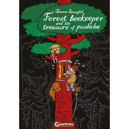 Forest Beekeeper and the Treasure of Pushcha  wer. ang. - TOMASZ SAMOJLIK
