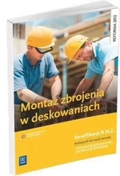 Montaż zbrojenia w deskowaniach WSiP - Mirosław Kozłowski