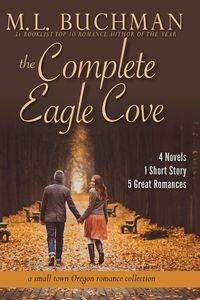 The Complete Eagle Cove - Buchman M. L.