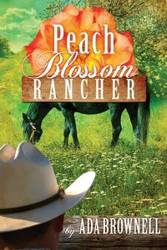 Peach Blossom Rancher - Ada Brownell