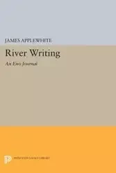 River Writing - James Applewhite