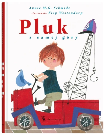 Pluk z samej góry - Annie M.G. Schmidt Schmidt, Fiep Westendorp
