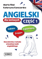 Angielski dla leniwych. Część 1 - Marta Fihel