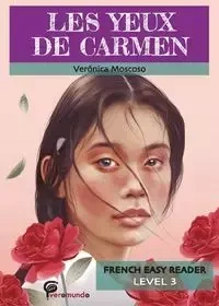 LES YEUX DE CARMEN - veronica Moscoso