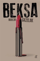 Beksa - Marcin Grzelak