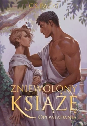 Zniewolony książę. Opowiadania. Tom 4 (ilustrowane brzegi) - C.S. Pacat