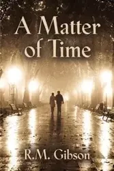 A Matter of Time - Gibson R. M.