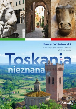 eBook Toskania nieznana - Paweł Wiśniewski epub mobi