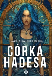 Córka Hadesa - Klaudia Świerczewska