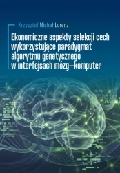 Ekonomiczne aspekty selekcji cech wykorzystujące.. - Krzysztof Michał Lorenz