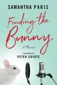 Finding the Bunny - Paris Samantha