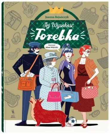 Jej wysokość torebka - Joanna Bojańczyk