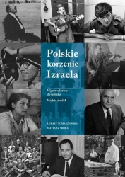 Polskie korzenie Izraela w.2 - Łukasz Tomasz Sroka, Mateusz Sroka