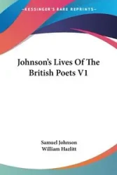 Johnson's Lives Of The British Poets V1 - Johnson Samuel