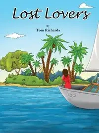 Lost Lovers - Tom Richards