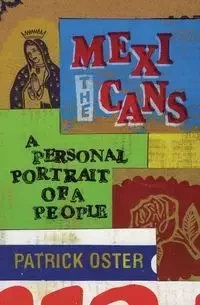 The Mexicans - Patrick Oster