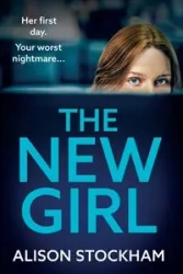 The New Girl - Alison Stockham