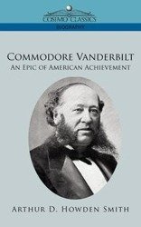 Commodore Vanderbilt - D. Arthur Smith Howden