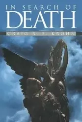 In Search of Death - Craig Krohn