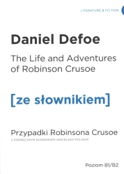 Przypadki Robinsona Crusoe. Wersja angielska z podręcznym słownikiem - Daniel Defoe