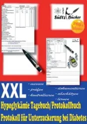 Hypoglykämie Tagebuch/Protokollbuch XXL Protokoll für Unterzuckerung bei Diabetes - Renate Sültz