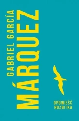 Opowieść rozbitka - Gabriel Garcia Marquez