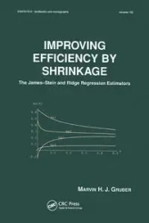 Improving Efficiency by Shrinkage - Marvin Gruber