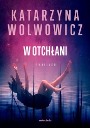 eBook W otchłani - Katarzyna Wolwowicz epub mobi