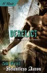 Derelict - 50 Cent