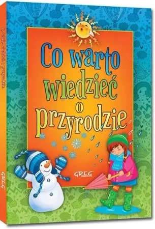Co warto wiedzieć o przyrodzie TW - Izabela Michta