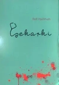 Lekarki - Rolf Hochhuth