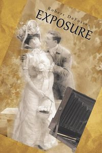 Exposure - Robert Defosses