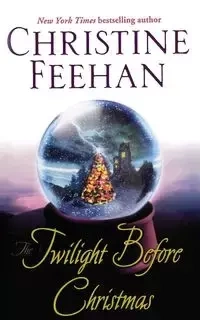 Twilight Before Christmas - Christine Feehan