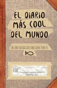 El diario más cool del mundo - Nelson Grupo