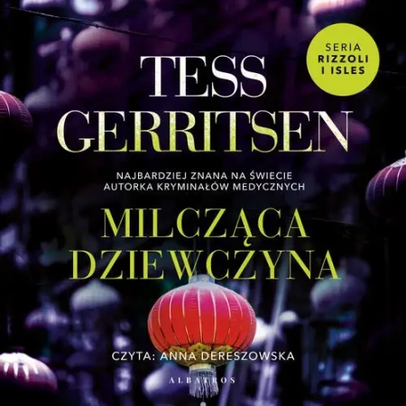 audiobook Milcząca dziewczyna - Tess Gerritsen