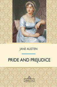 Pride and Prejudice - Jane Austen