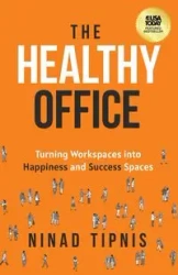 The Healthy Office - Tipnis Ninad