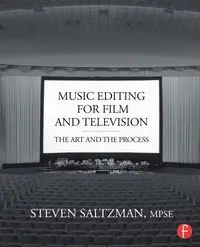 Music Editing for Film and Television - Steven Saltzman