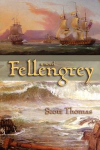Fellengrey - Thomas Scott