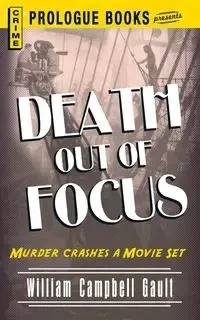 Death Out of Focus - William Gault Campbell